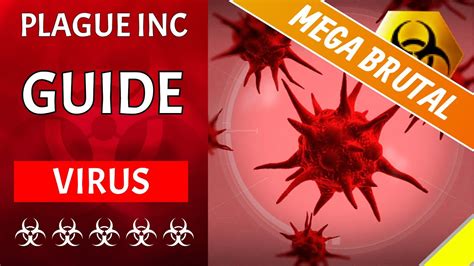 plague inc virus mega brutal guide